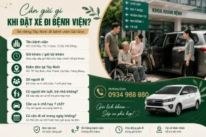 Cần gửi gì khi đặt xe Tây Ninh đi bệnh viện Sài Gòn