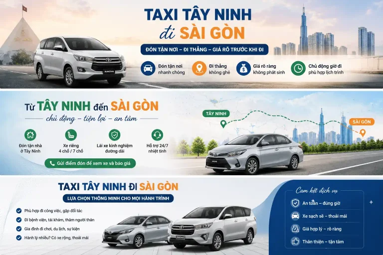 Taxi Tây Ninh đi Sài Gòn đón tận nơi