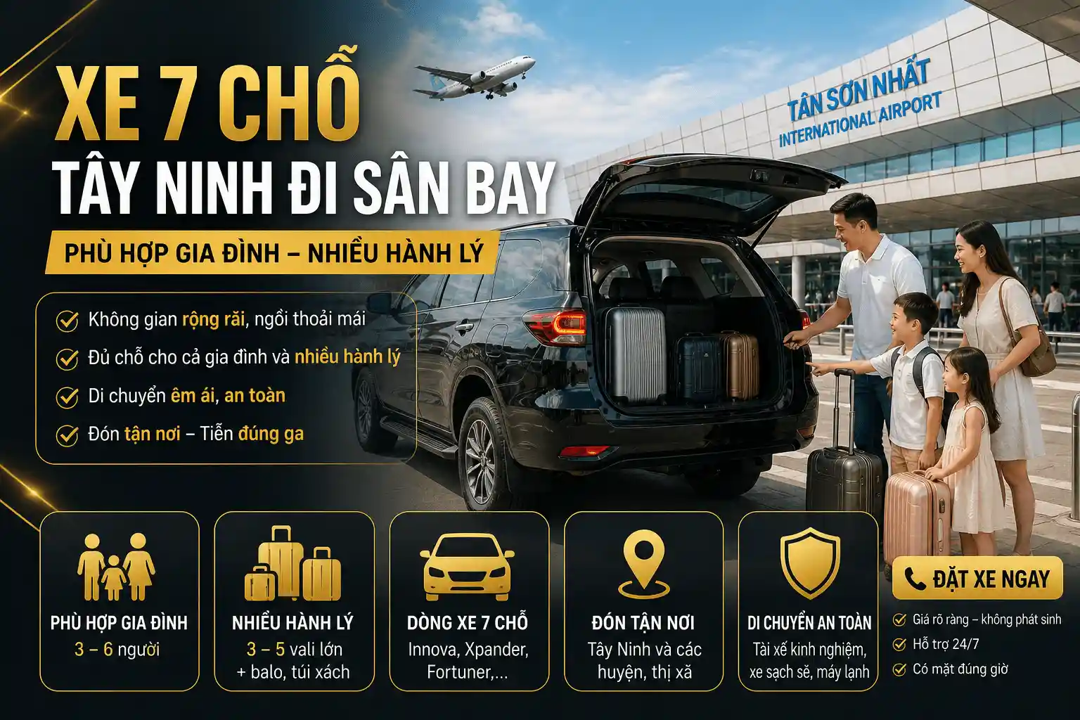 Xe 7 chỗ Tây Ninh đi sân bay phù hợp gia đình nhiều hành lý
